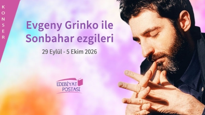 Evgeny Grinko ile sonbahar ezgileri
